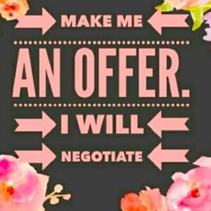 HOLIDAY MAKE AN OFFER EVENT ON ANYTHING EVERYTHING IN CLOSET!!